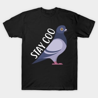 Pigeon: Stay Coo T-Shirt